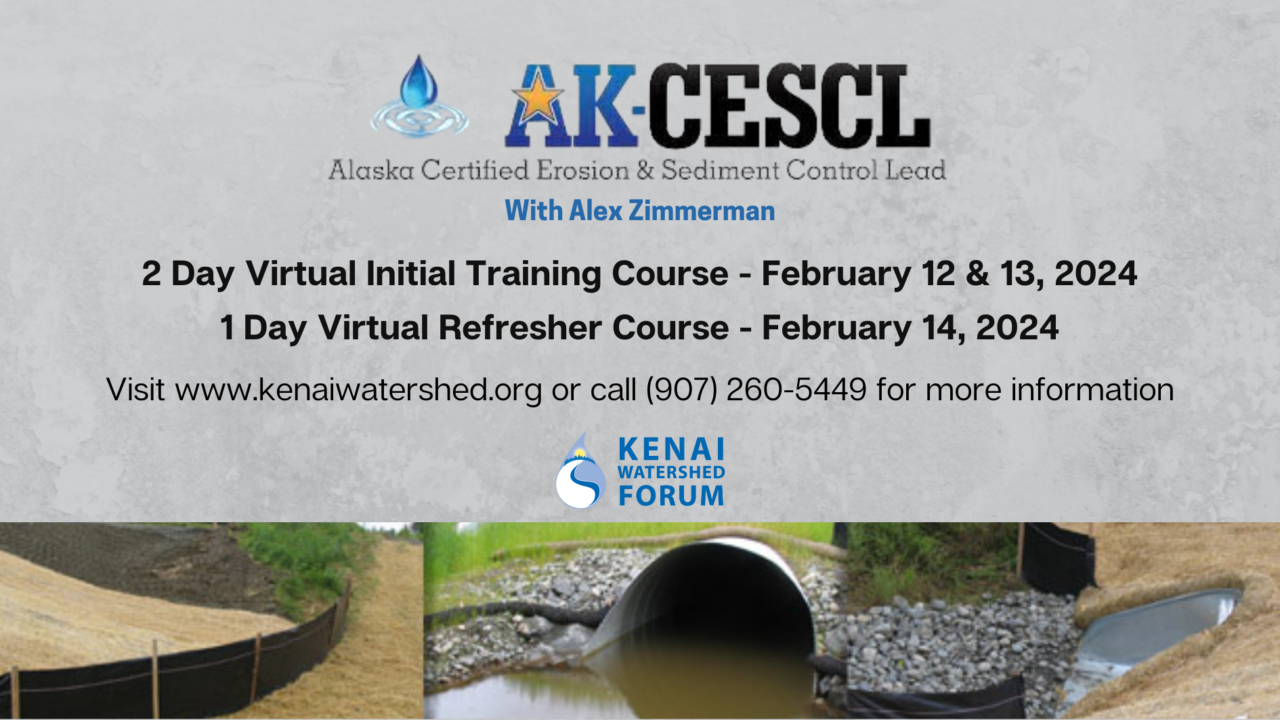 2024 AK CESCL Alaska Certified Erosion and Sediment Control Lead 2024 AK CESCL Alaska Certified Erosion and Sediment Control Lead